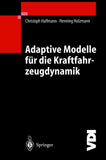 Adaptive Modelle für die Kraftfahrzeugdynamik