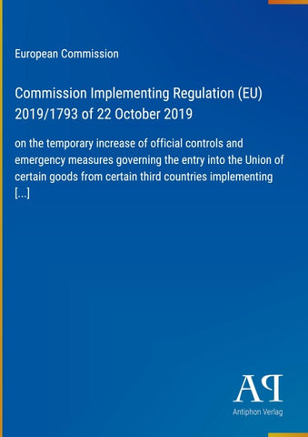 Commission Implementing Regulation (EU) 2019/1793 of 22 October 2019