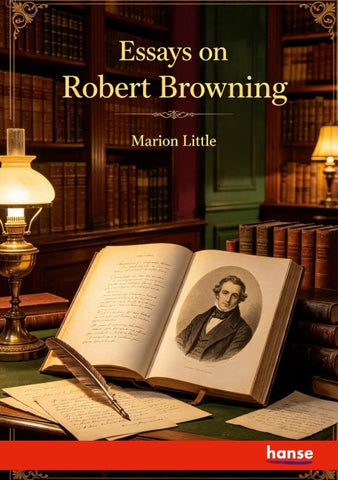 Essays on Robert Browning