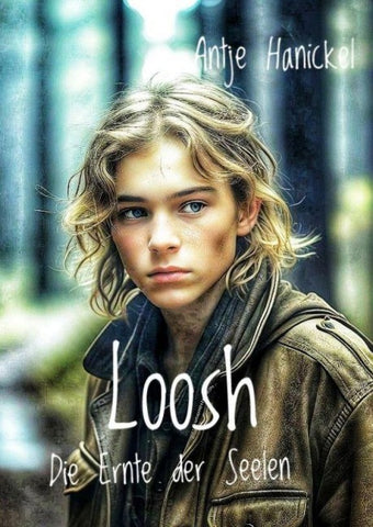 Loosh - Die Ernte der Seelen