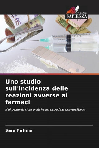 Uno studio sull'incidenza delle reazioni avverse ai farmaci