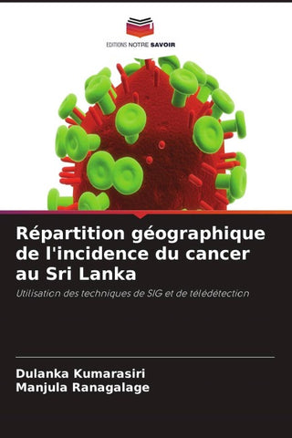 Répartition géographique de l'incidence du cancer au Sri Lanka