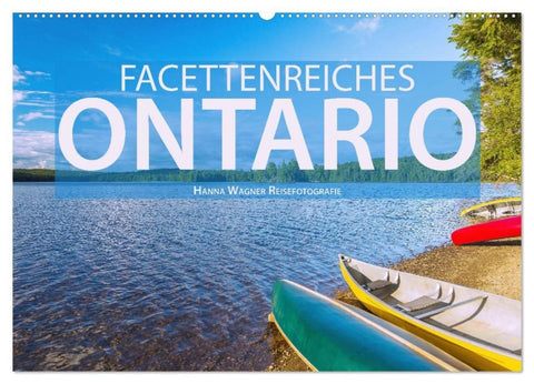 Facettenreiches Ontario (Wandkalender 2027 DIN A2 quer), CALVENDO Monatskalender