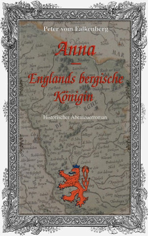 Anna - Englands bergische Königin
