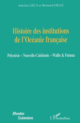 Histoire des institutions de l'Océanie française