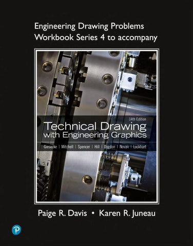 Engineering Drawing Problems Workbook (Series 4) for Technical Drawing with Engineering Graphics
