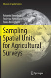 Sampling Spatial Units for Agricultural Surveys
