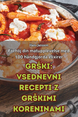 GR¿KI VSEDNEVNI RECEPTI Z GR¿KIMI KORENINAMI