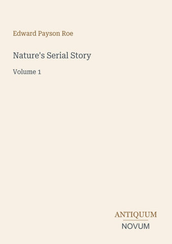 Nature's Serial Story