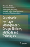 Sustainable Heritage Management - Design: Notions, Methods and Techniques