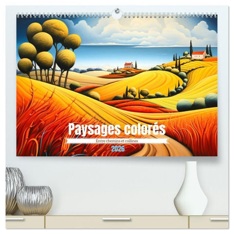 Paysages colorés  (Calendrier mural 2026 DIN A2 vertical) calendrier de bureau