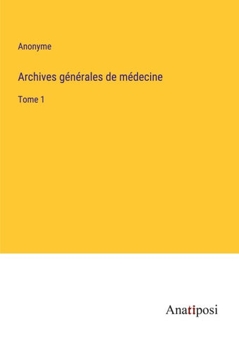 Archives générales de médecine