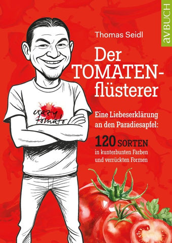 Der Tomatenflüsterer