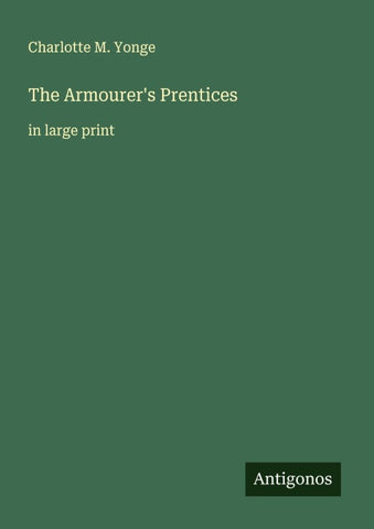 The Armourer's Prentices