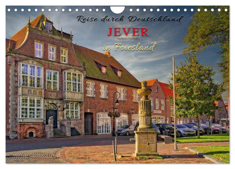 Reise durch Deutschland - Jever in Friesland (Wandkalender 2027 DIN A4 quer), CALVENDO Monatskalender