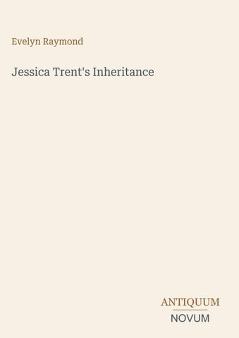 Jessica Trent's Inheritance