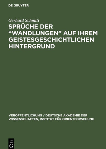 Sprüche der „Wandlungen“ auf ihrem geistesgeschichtlichen Hintergrund