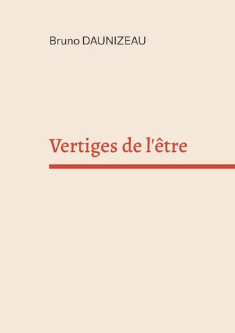Vertiges de l'être