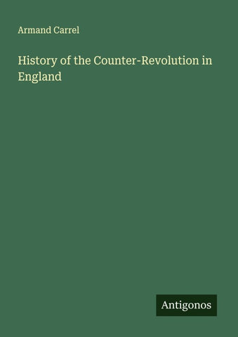 History of the Counter-Revolution in England