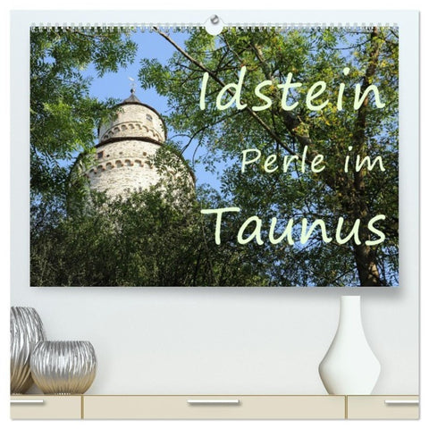 Idstein Perle im Taunus (hochwertiger Premium Wandkalender 2027 DIN A2 quer), Kunstdruck in Hochglanz