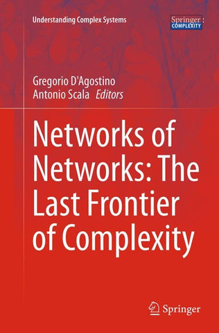 Networks of Networks: The Last Frontier of Complexity