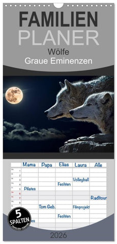 Familienplaner 2026 - Wölfe. Graue Eminenzen mit 5 Spalten (Wandkalender, 21 x 45 cm) CALVENDO