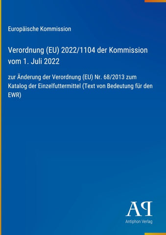 Verordnung (EU) 2022/1104 der Kommission vom 1. Juli 2022