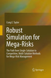 Robust Simulation for Mega-Risks
