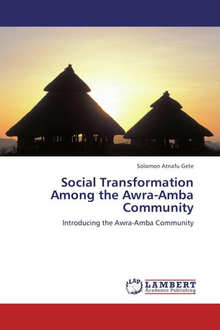 Social Transformation Among the Awra-Amba Community