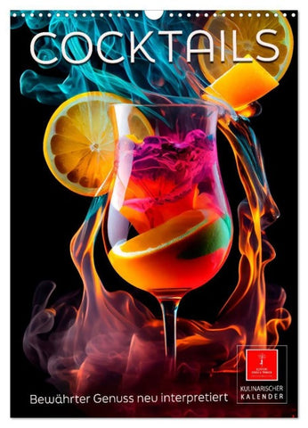 Cocktails - Bewährter Genuss neu interpretiert (Wandkalender 2027 DIN A3 hoch), CALVENDO Monatskalender