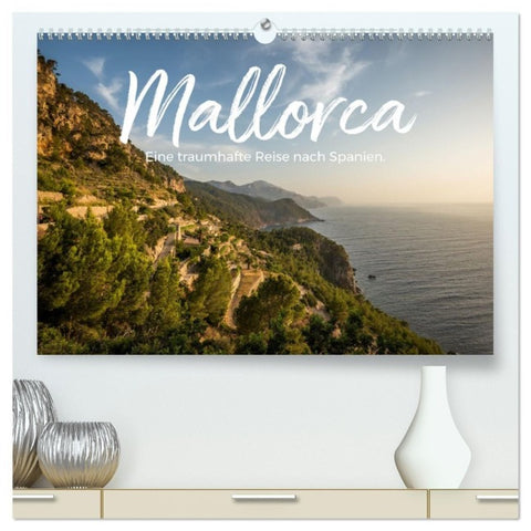 Mallorca - Eine traumhafte Reise nach Spanien. (hochwertiger Premium Wandkalender 2027 DIN A2 quer), Kunstdruck in Hochglanz