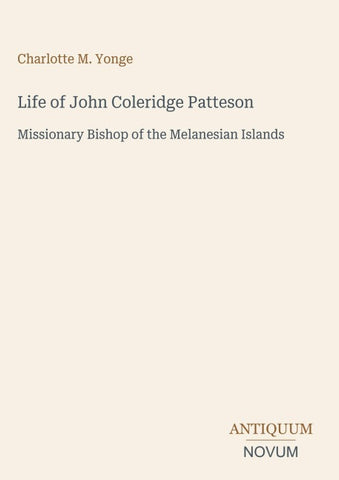 Life of John Coleridge Patteson