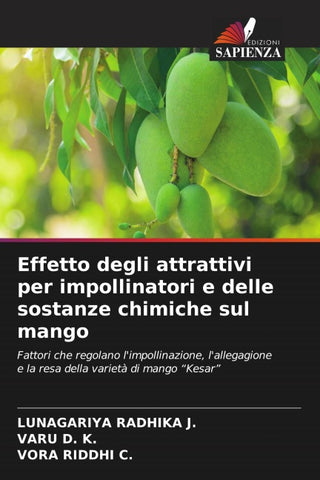 Effetto degli attrattivi per impollinatori e delle sostanze chimiche sul mango