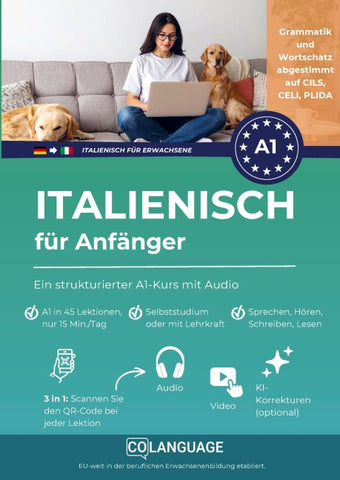 Italienisch lernen für Anfänger - Ein strukturierter A1-Kurs mit Audio