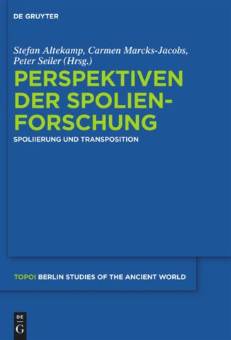 Perspektiven der Spolienforschung 1