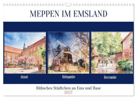 Meppen im Emsland (Wandkalender 2027 DIN A3 quer), CALVENDO Monatskalender