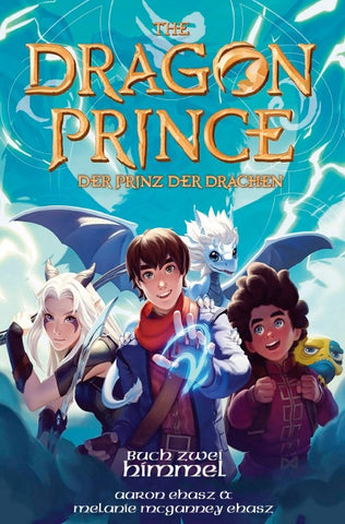 The Dragon Prince – Der Prinz der Drachen (Roman 2)
