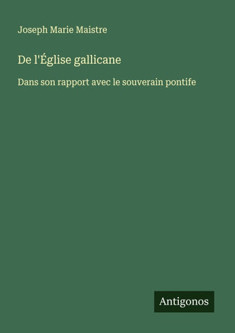 De l'Église gallicane