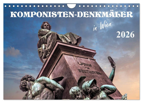 Komponisten-Denkmäler in Wien (Wandkalender 2026 DIN A4 quer), CALVENDO Monatskalender