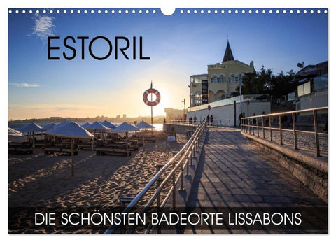 ESTORIL - die schönsten Badeorte Lissabons (Wandkalender 2027 DIN A3 quer), CALVENDO Monatskalender