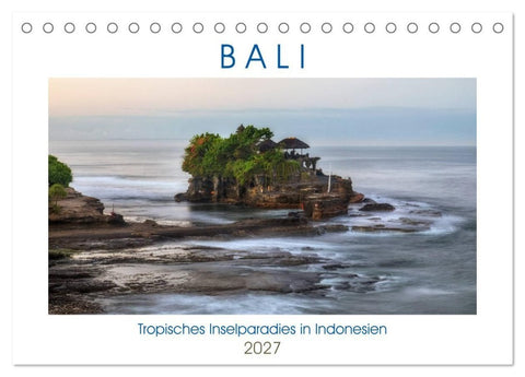 Bali, tropisches Inselparadies in Indonesien (Tischkalender 2027 DIN A5 quer), CALVENDO Monatskalender