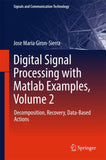 Digital Signal Processing with Matlab Examples, Volume 2