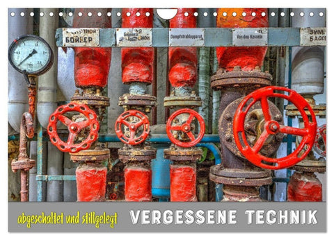 Vergessene Technik - abgeschaltet und stillgelegt (Wandkalender 2027 DIN A4 quer), CALVENDO Monatskalender
