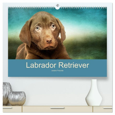 Labrador Retriever unsere Freunde (hochwertiger Premium Wandkalender 2027 DIN A2 quer), Kunstdruck in Hochglanz