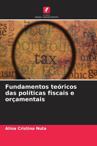 Fundamentos teóricos das políticas fiscais e orçamentais