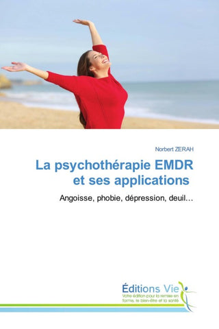 La psychothérapie EMDR et ses applications