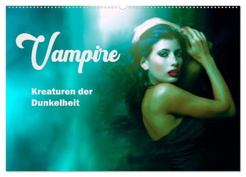 Vampire Kreaturen der Dunkelheit (Wandkalender 2027 DIN A2 quer), CALVENDO Monatskalender