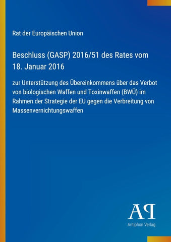 Beschluss (GASP) 2016/51 des Rates vom 18. Januar 2016
