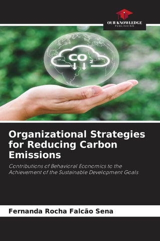 Organizational Strategies for Reducing Carbon Emissions