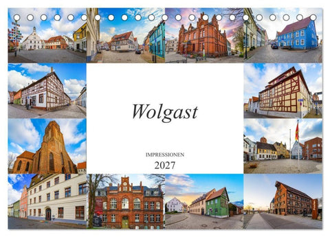 Wolgast Impressionen (Tischkalender 2027 DIN A5 quer), CALVENDO Monatskalender